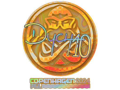 Sticker | Dycha (Holo) | Copenhagen 2024 (Sticker | Dycha (Holo) | Copenhagen 2024)